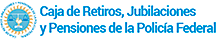 Caja de Retiros, Jubilaciones y Pensiones de la Polic�a Federal